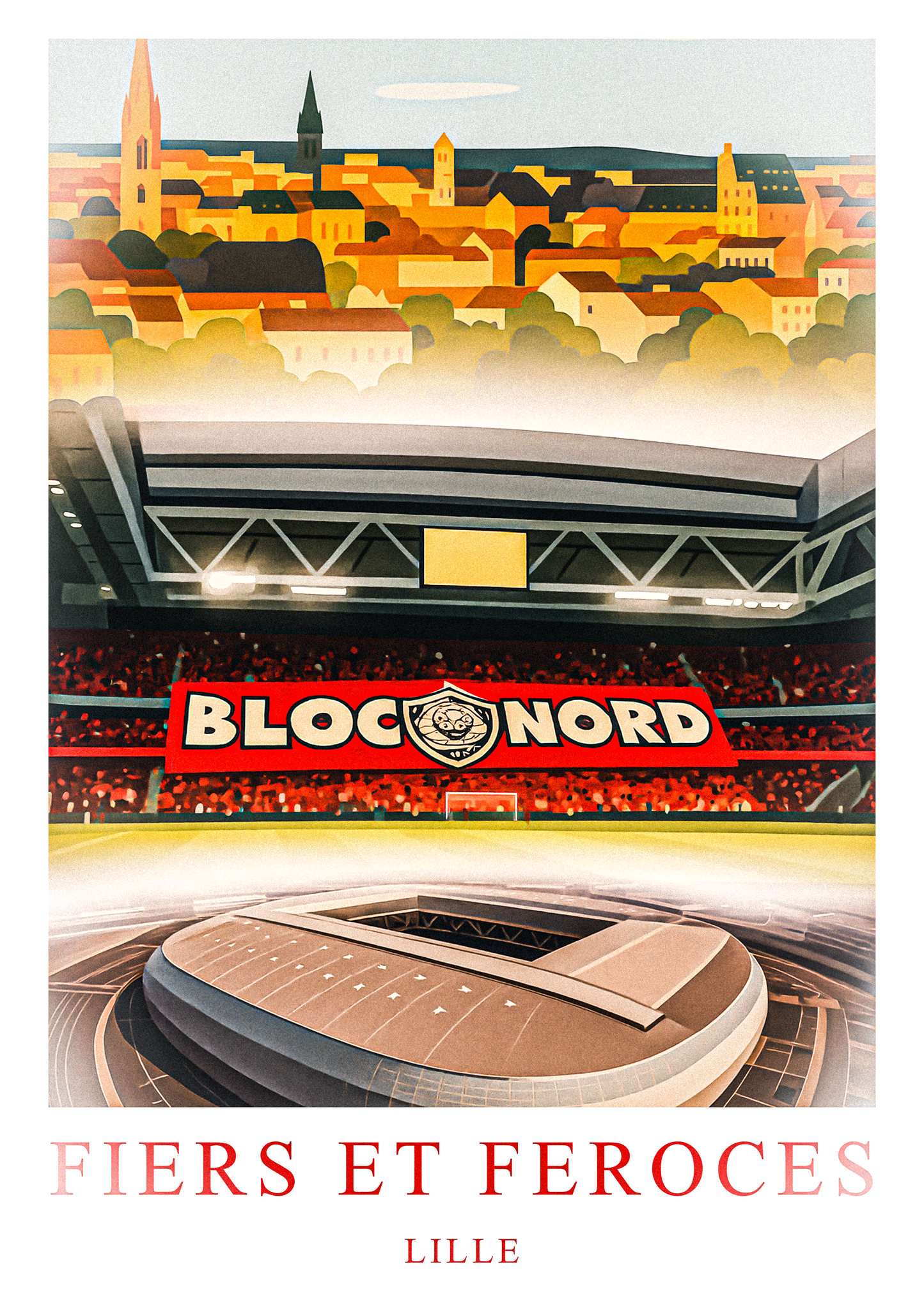 Affiche Supporters Lille – Fiers et féroces | Poster Football