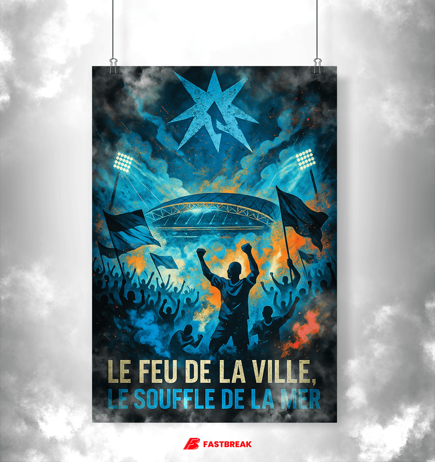 Affiche Supporters Marseille – Le feu de la ville, le souffle de la mer | Poster Football