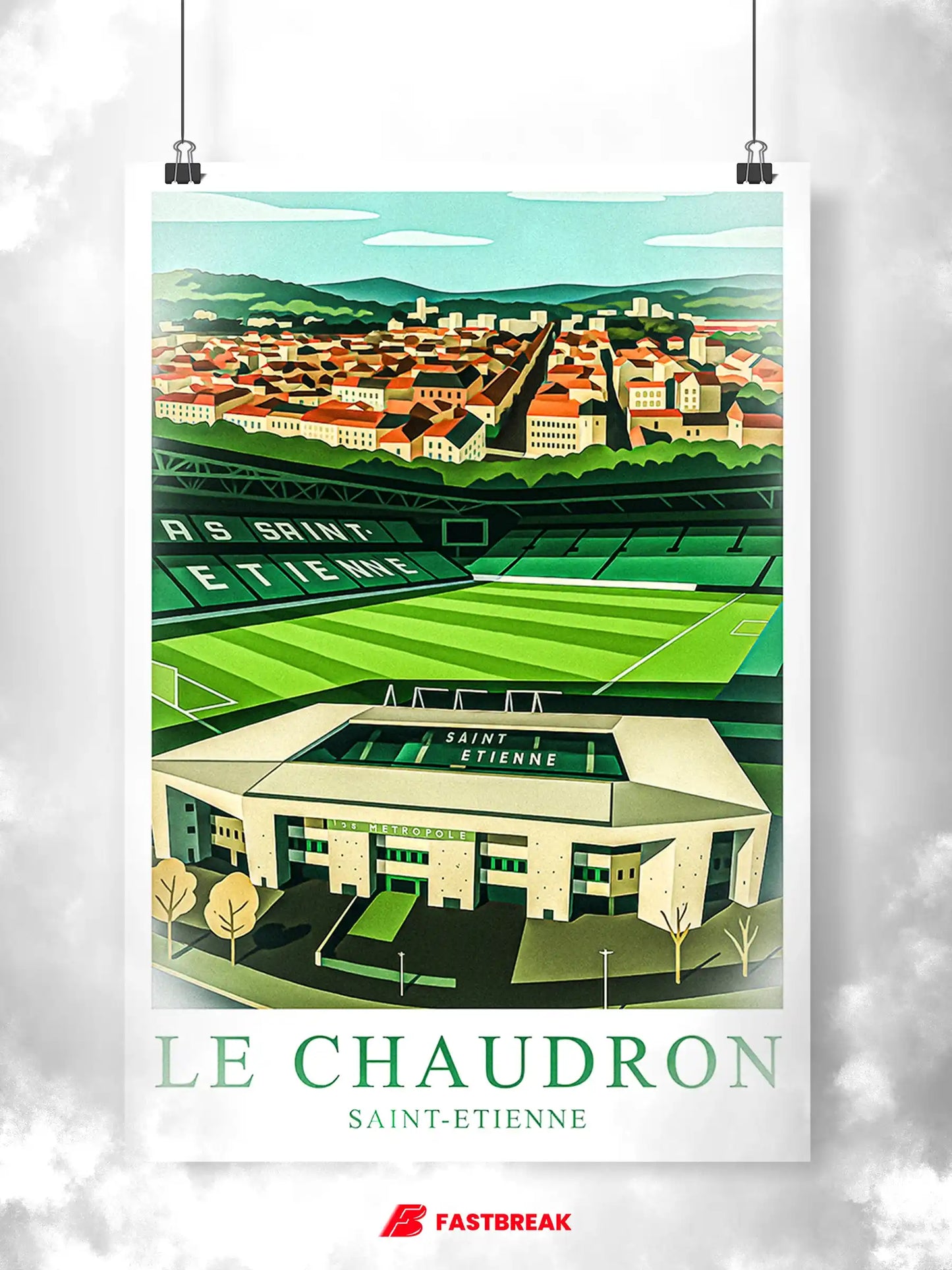 Saint-Étienne – Le Grand Stade de la Ville · Affiche Artistique FastBreak FastBreak Shop