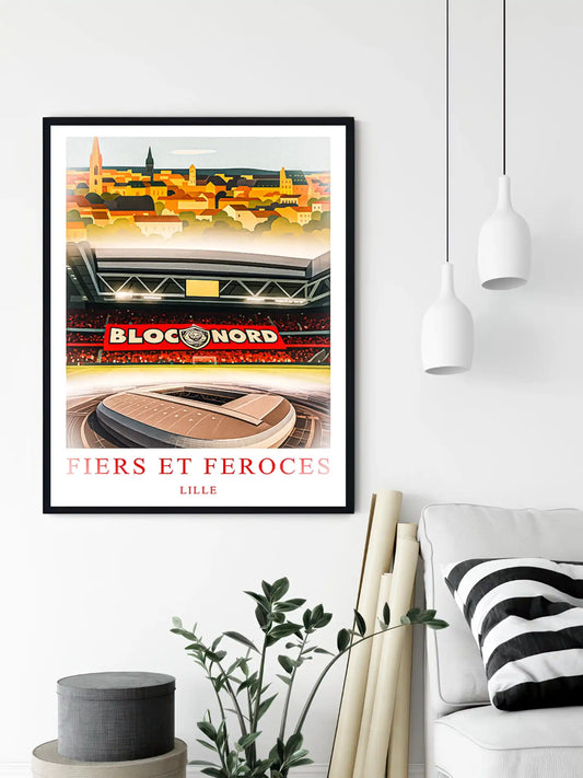 Affiche Lille Stade Pierre-Mauroy, Fiers et Féroces FastBreak Shop
