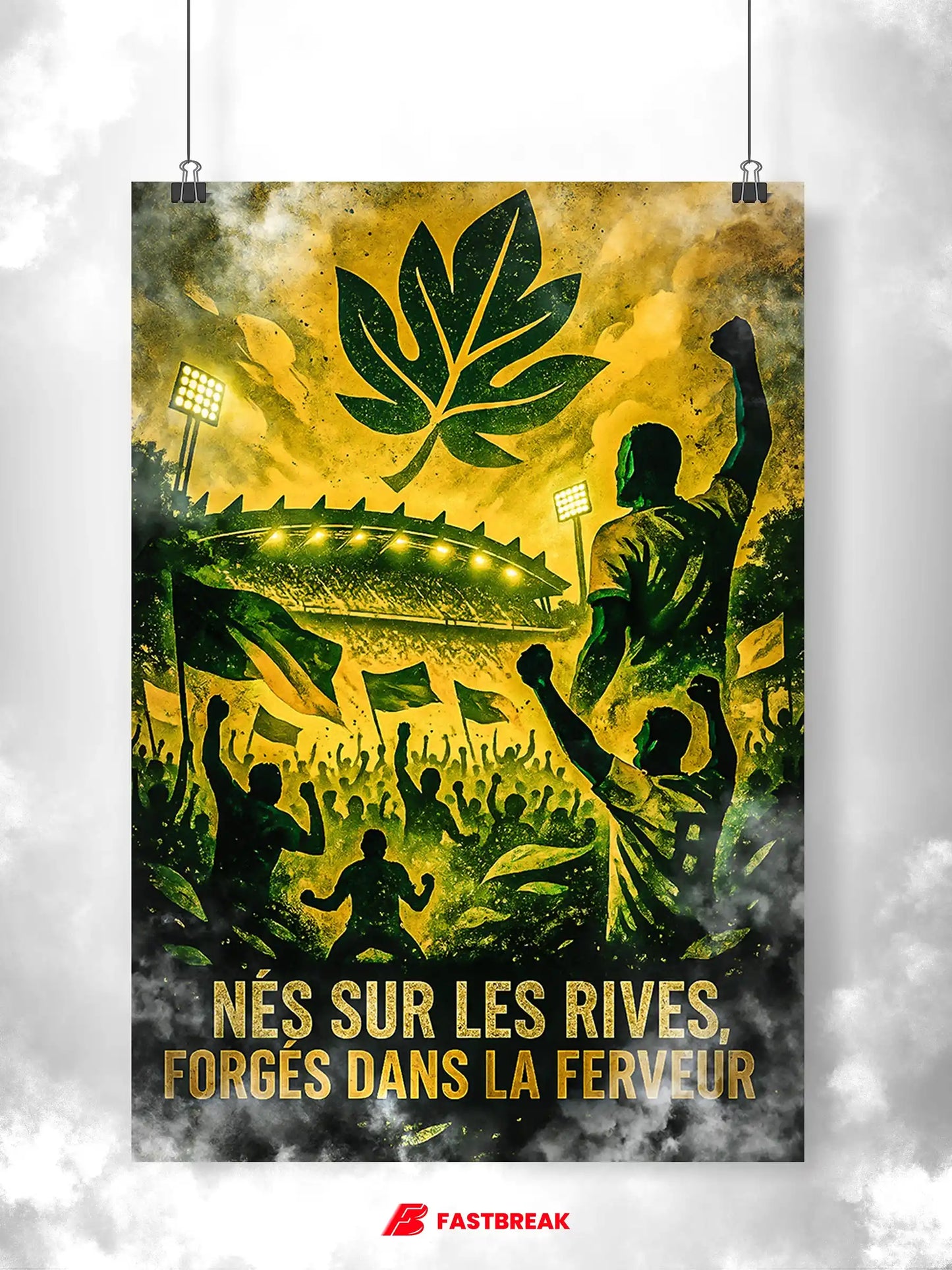 Affiche Supporter Nantes – Nés sur les rives, forgés dans la ferveur | Poster Jaune & Vert FastBreak Shop