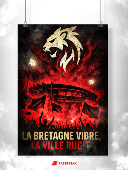 Affiche Supporter Rennes – La Bretagne vibre, la ville rugit | Poster Ambiance Rouge & Noir FastBreak Shop