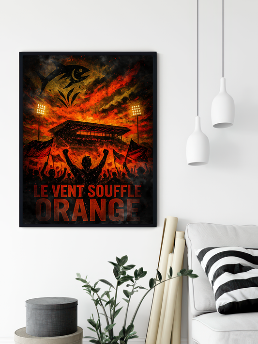 Lorient Supporters Poster – The Wind Blows Orange | Football Poster