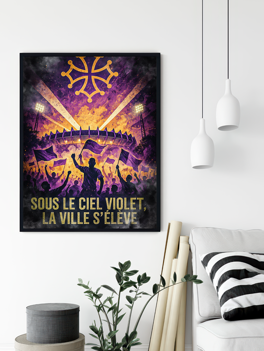 Toulouse Supporters Poster – Under the Purple Sky | Football Poster